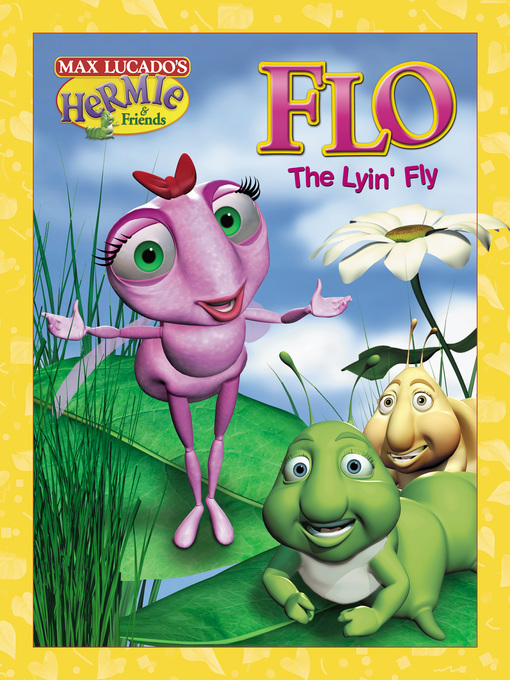 Title details for Flo the Lyin' Fly by Max Lucado - Available